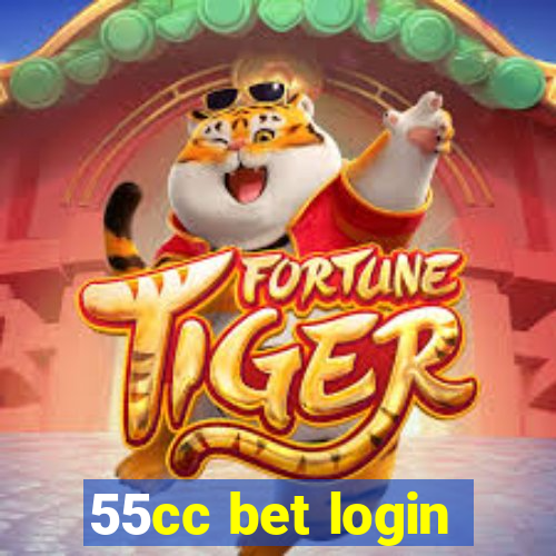 55cc bet login